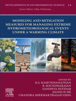 cover image of Modeling and Mitigation Measures for Managing Extreme Hydrometeorological Events Under a Warming Climate